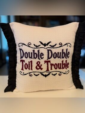 Double Double Toil & Trouble Hand Embroidered Halloween Throw Pillow